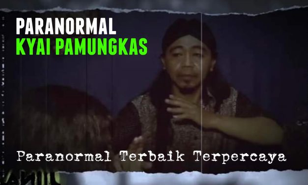 Kyai Pamungkas: Jasa Paranormal No.1 Indonesia