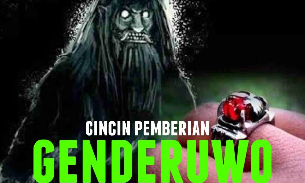 Kisah Kyai Pamungkas: CINCIN PEMBERIAN GENDERUWO