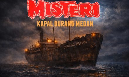 OURANG MEDAN: Misteri Laut yang Tak Pernah Terpecahkan